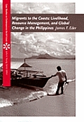 Migrants to the Coasts Livelihood Resource Management & Global Change in the Philippines