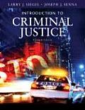 Introduction To Criminal Justice (11TH 08 - Old Edition)