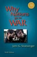Why Nations Go To War 10th Edition