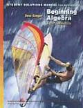 Student Solutions Manual for McKeague's Beginning Algebra: A Text/Workbook, 7th