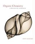 Organic Chemistry: A Biological Approach (Basic Select)