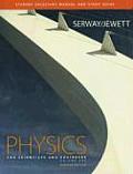 Student Solutions Manual/Study Guide for Serway/Jewett's Physics for Scientists and Engineers, Volume 1, 6th