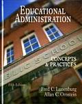 Educational Administration: Concepts and Practices, 5th Edition