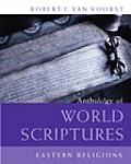 Anthology of World Scriptures Eastern Religions