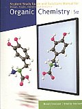 Organic Chemistry - Student Study Guide and Solution Manual (5TH 09 - Old Edition)