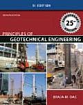 Principles of Geotechnical Engineering - Si Version (7TH 10 - Old Edition)