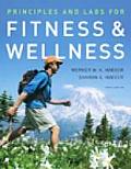 Principles & Labs for Fitness & Wellness 10th edition