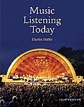 Music Listening Today (with 2 CD Set and Resource Center Printed Access Card)