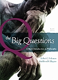 Big Questions A Short Introduction to Philosophy 8th Edition