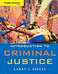 Cengage Advantage Book: Introduction to Criminal Justice
