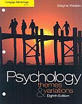 Cengage Advantage Books: Psychology: Themes and Variations
