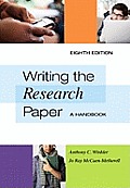 Writing the Research Paper A Handbook 8th Edition