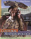 Cultural Anthropology Applied Persp 7th Edition