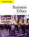Business Ethics: A Textbook with Cases (Cengage Advantage Books)