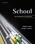 School: An Introduction to Education