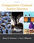 Comparative Criminal Justice Systems 4th Edition