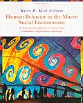 Human Behavior in the Macro Social Environment (3RD 11 - Old Edition)