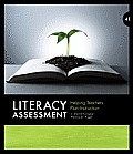 Literacy Assessment Helping Teachers Plan Instruction