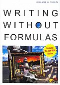 Writing Without Formulas (with 2009 MLA Update Card)