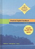 Practical English Handbook: For Advanced High School Courses [With Reference Card to the MLA Handbook for Writers of]