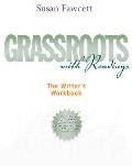 Grassroots With Readings : Writer's Workbook (10TH 12 - Old Edition)