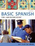 Spanish For Law Enforecement Basic Spanish Guide Series