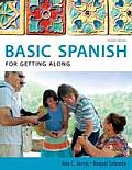 Spanish For Getting Along Basic Spanish Series