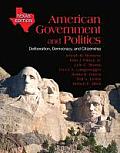 American Government and Politics: Texas Edition