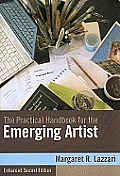 Practical Handbook for the Emerging Artist Enhanced Edition