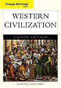 Cengage Advantage Books Western Civilization Complete 8th Edition