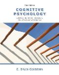 Cengage Advantage Books: Cognitive Psychology: Connecting Mind, Research and Everyday Experience