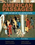 American Passages A History Of The United States Volume 2 Since 1865 Brief