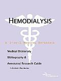 Hemodialysis - A Medical Dictionary, Bibliography, and Annotated Research Guide to Internet References
