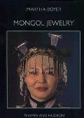 Mongol Jewelry Jewelry Collected by the First & Second Danish Central Asian Expeditions