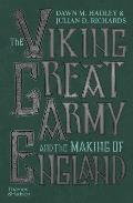 Viking Great Army & the Making of England