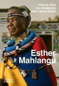 Esther Mahlangu: A Life in Color