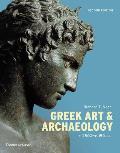 Greek Art & Archaeology c 2500 c 150 Bce Second Edition