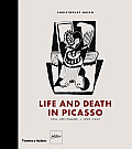 Life and Death in Picasso: Still Life/Figure, c. 1907-1933