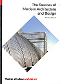 Sources of Modern Architecture & Design