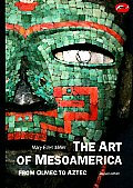 Art Of Mesoamerica From Olmec To Aztec