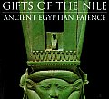Gifts Of The Nile Ancient Egyptian Faien
