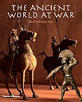 Ancient World at War A Global History