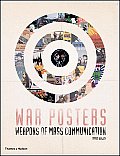 War Posters Weapons of Mass Communication