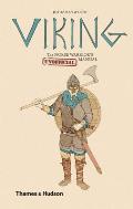 Viking The Norse Warriors Unofficial Manual