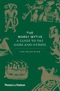 Norse Myths A Guide to Viking & Scandinavian Gods & Heros