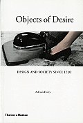 Objects of Desire Design & Society Since 1750