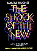 Shock Of The New Art & The Century Of Change