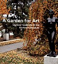 A Garden for Art: Outdoor Sculpture at the Hirshhorn Museum