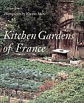 Kitchen Gardens Of France