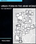 Urban Form In The Arab World